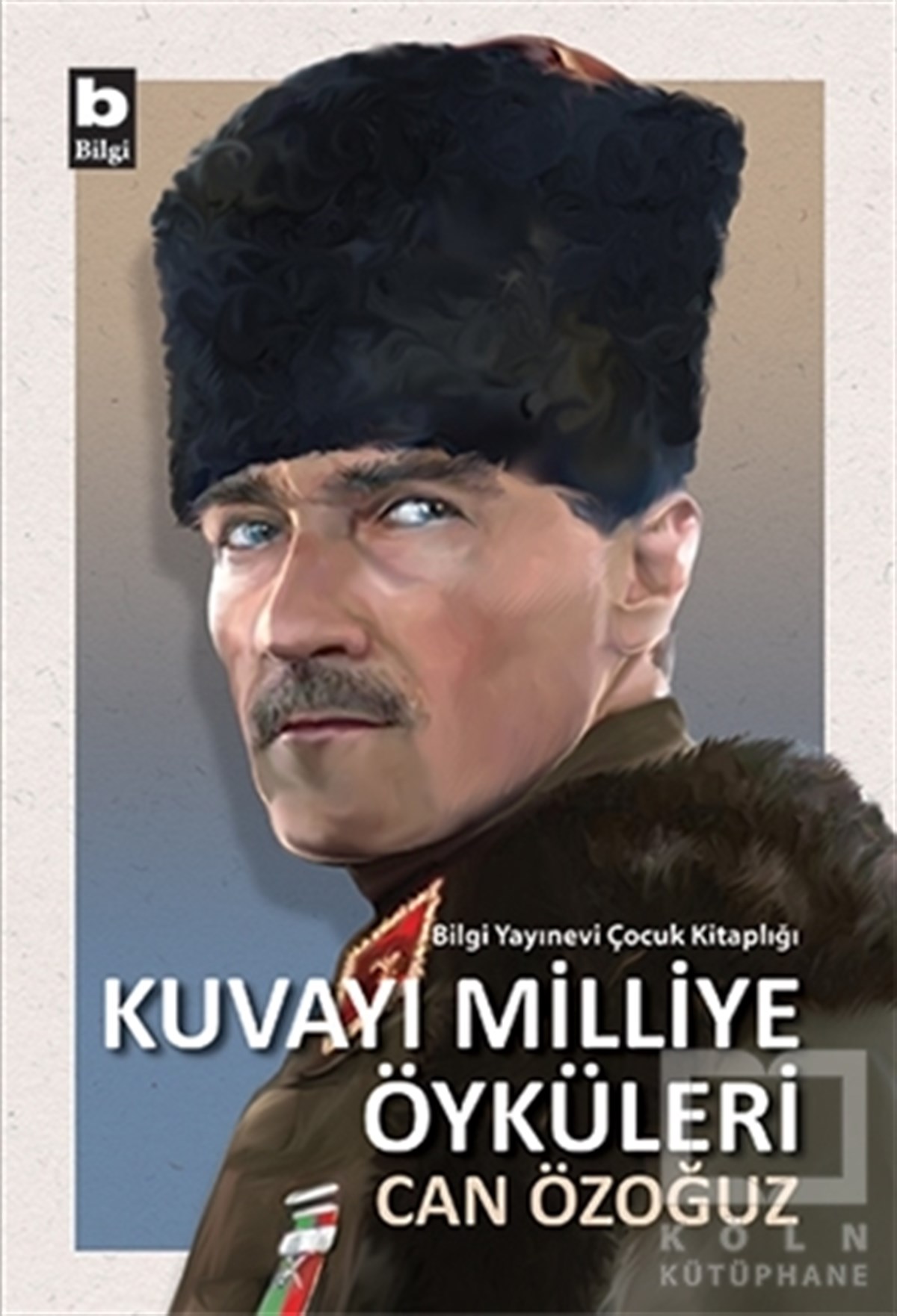 Can ÖzoğuzRoman-ÖyküKuvayı Milliye Öyküleri