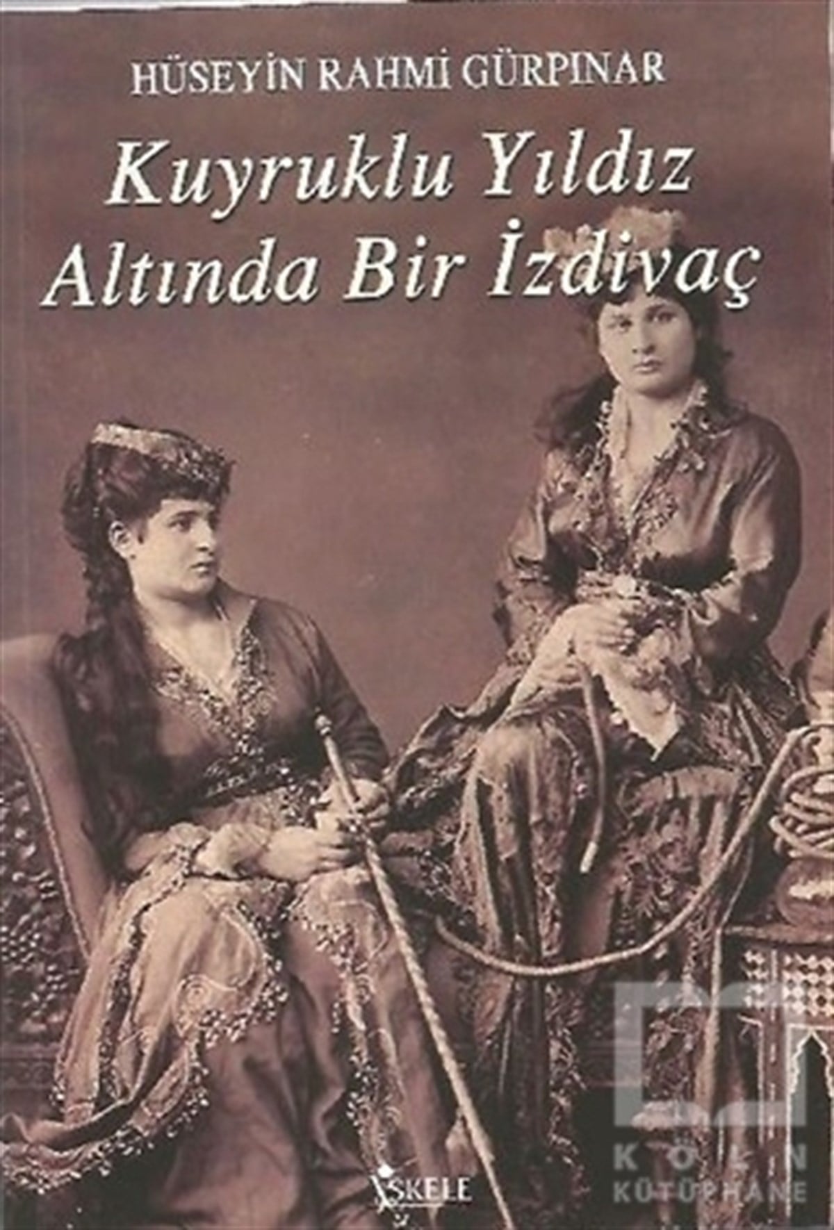 Hüseyin Rahmi GürpınarÖyküKuyruklu Yıldız Altında Bir İzdivaç