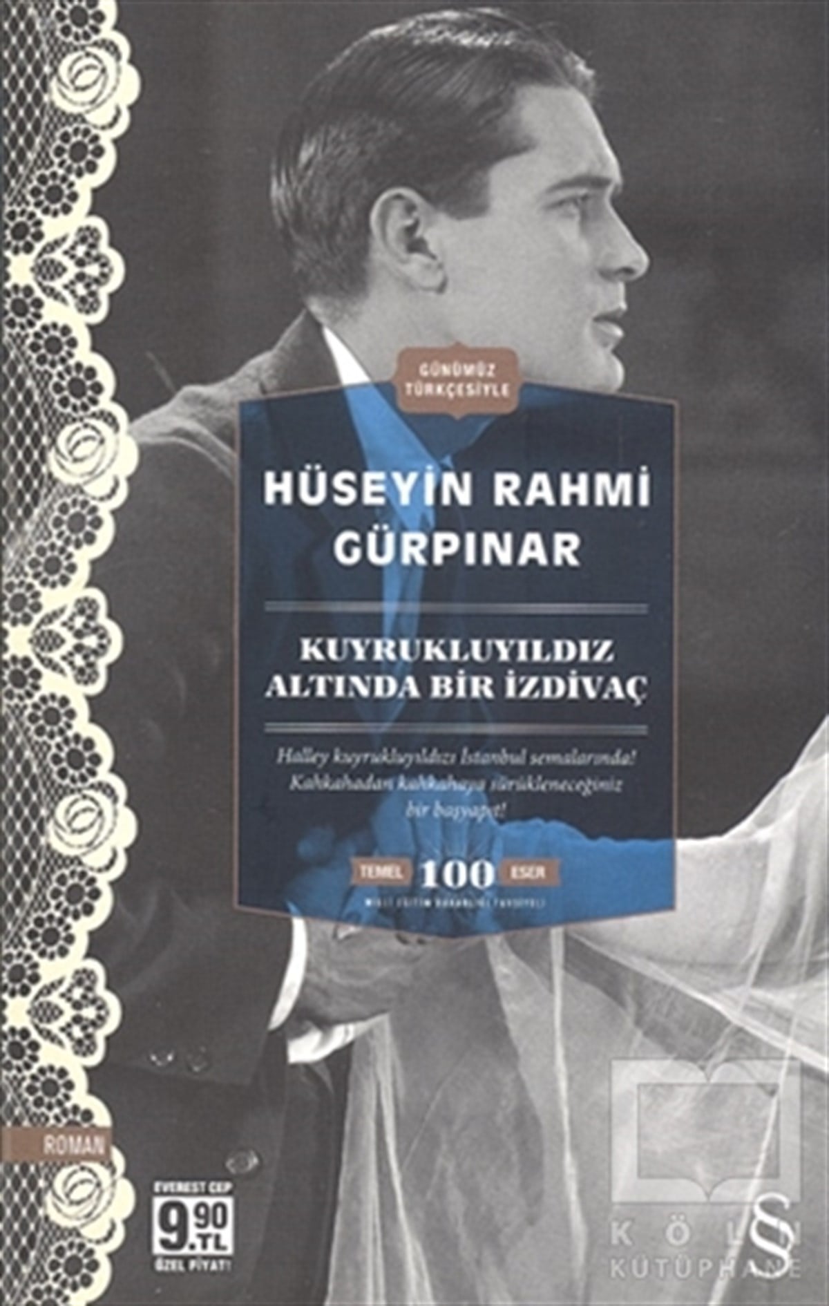 Hüseyin Rahmi GürpınarRomanKuyrukluyıldız Altında Bir İzdivaç