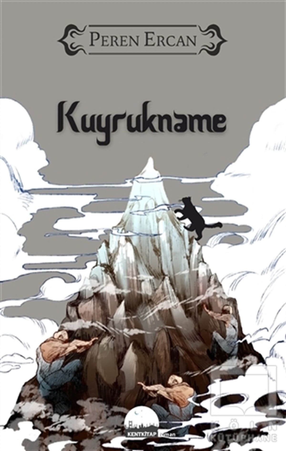 Peren ErcanTürkçe RomanlarKuyrukname