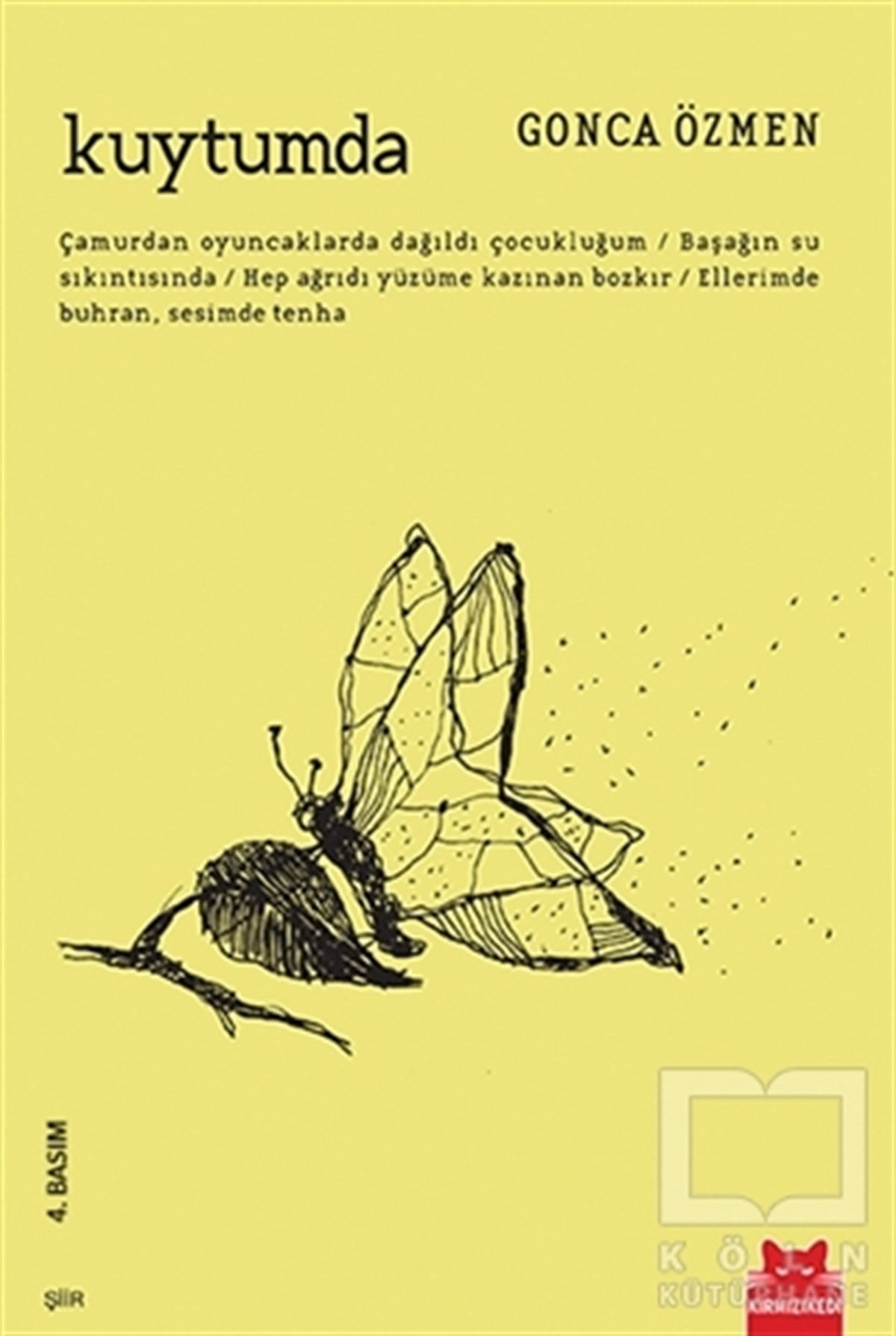 Gonca ÖzmenŞiirKuytumda