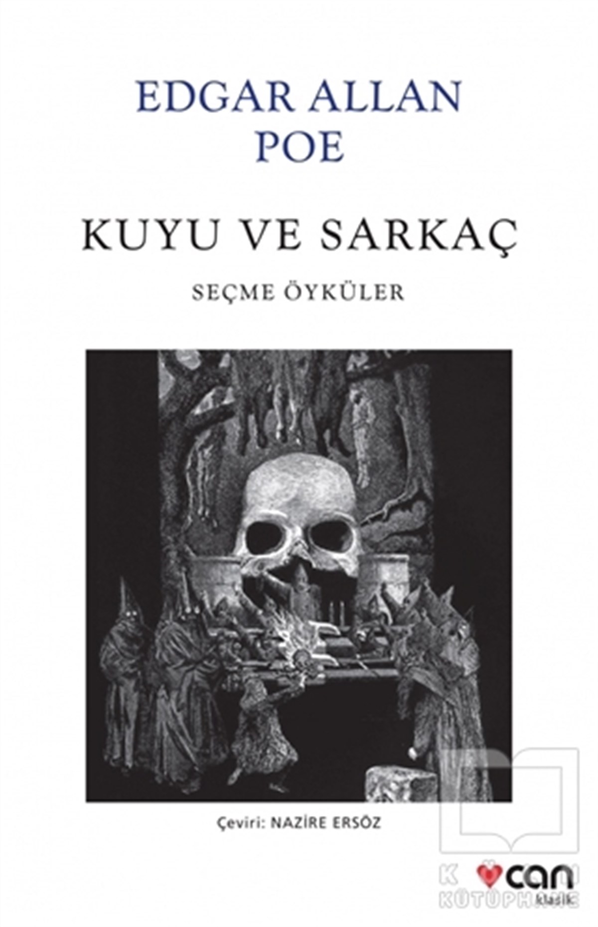 Edgar Allan PoeÖyküKuyu ve Sarkaç