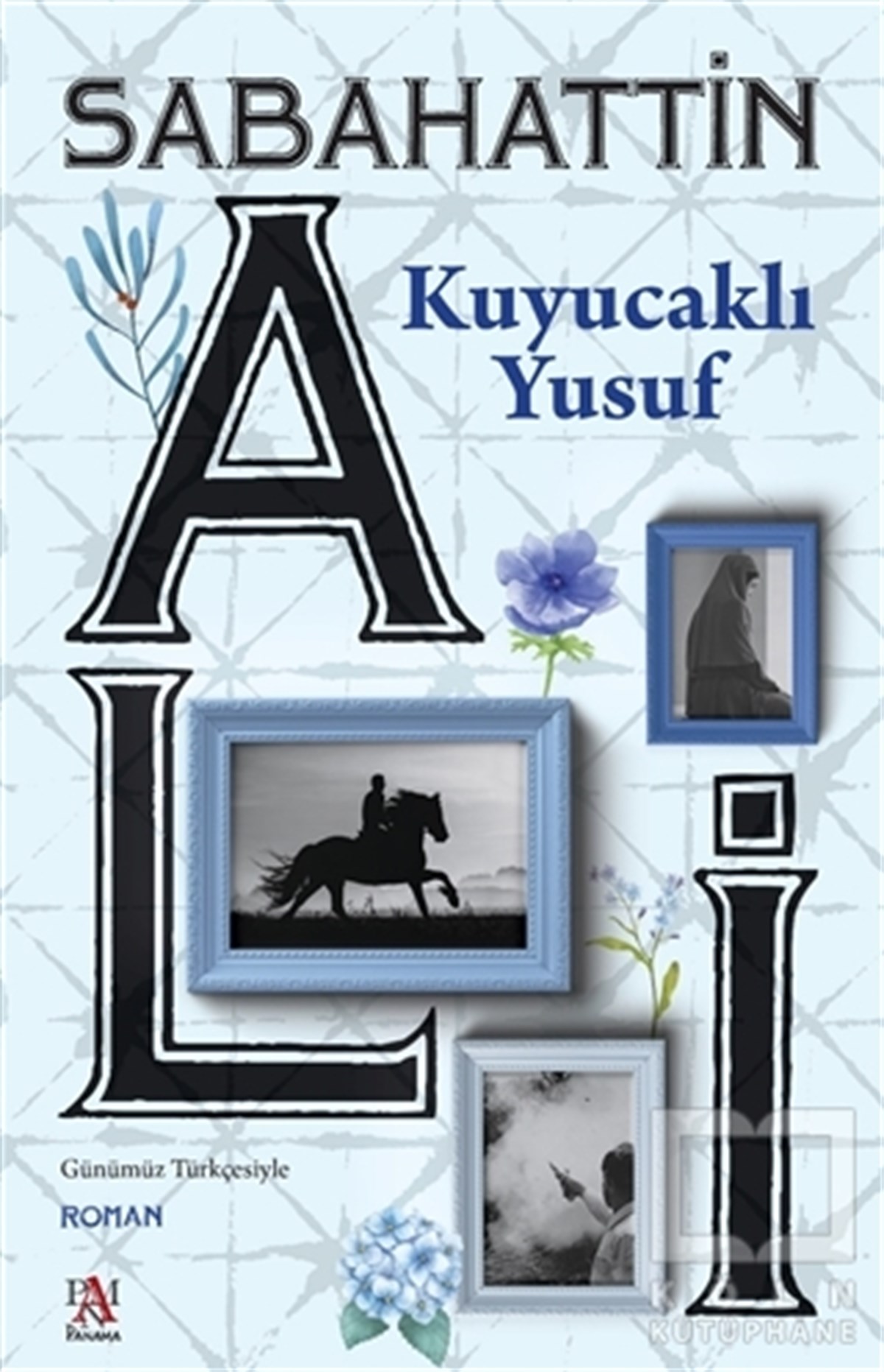 Sabahattin AliRomanKuyucaklı Yusuf