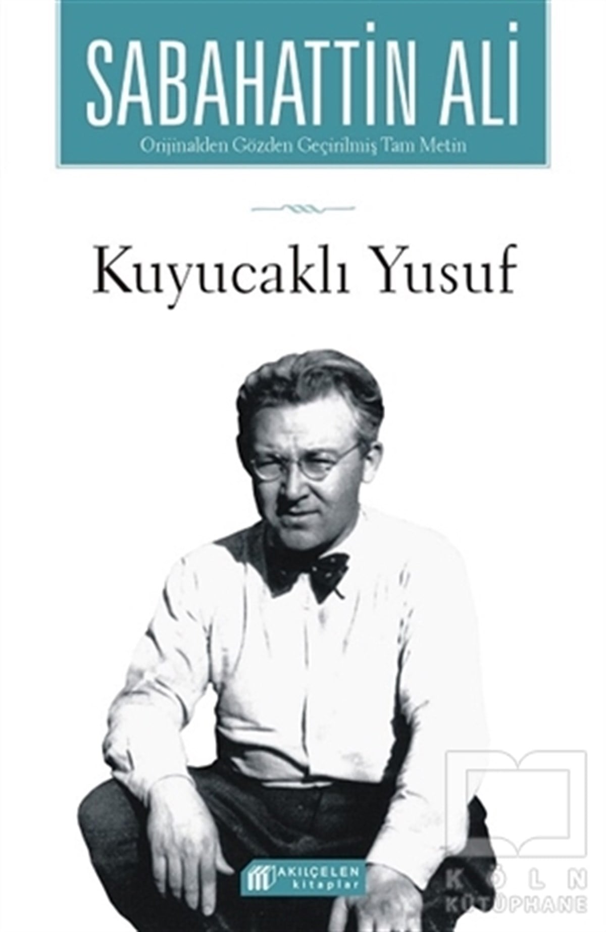 Sabahattin AliRomanKuyucaklı Yusuf