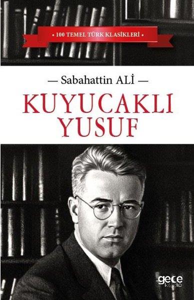 Sabahattin AliTürk KlasikleriKuyucaklı Yusuf