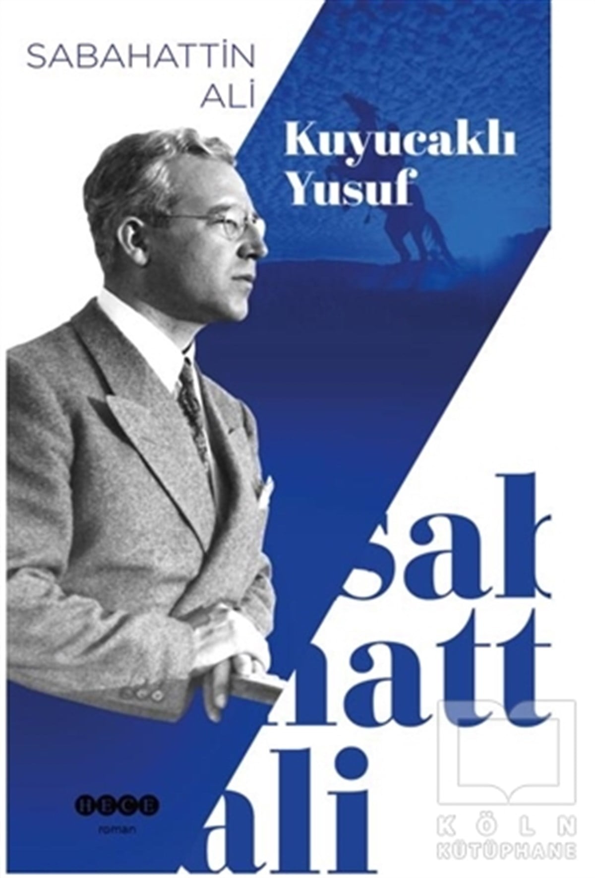 Sabahattin AliTürkçe RomanlarKuyucaklı Yusuf