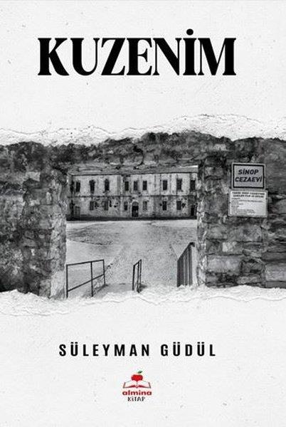 Süleyman GüdülTarihi Biyografi ve Otobiyografi KitaplarıKuzenim