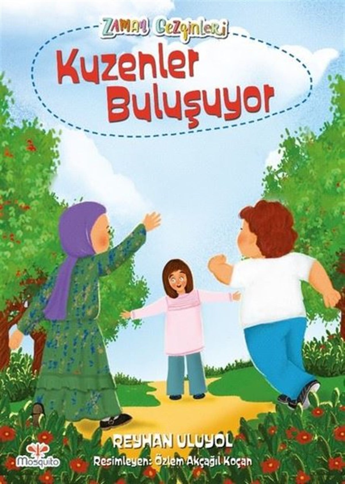 Reyhan UluyolOkul Öncesi Masal KitaplarıKuzenler Buluşuyor