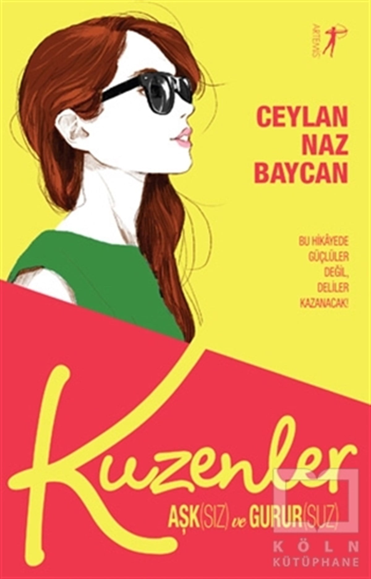 Ceylan Naz BaycanRomanKuzenler