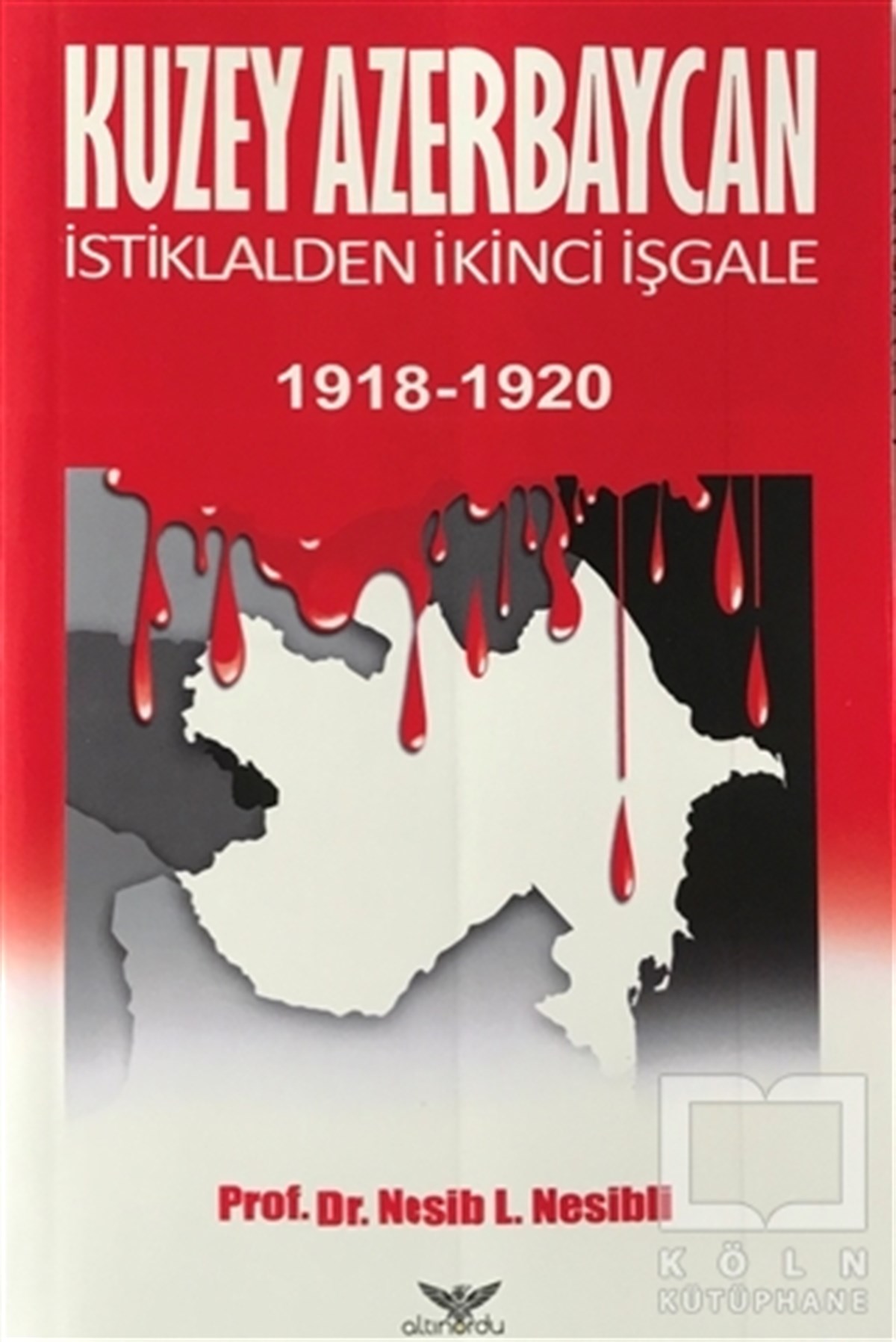Nesib L. NesibliAraştırma - İncelemeKuzey Azerbaycan