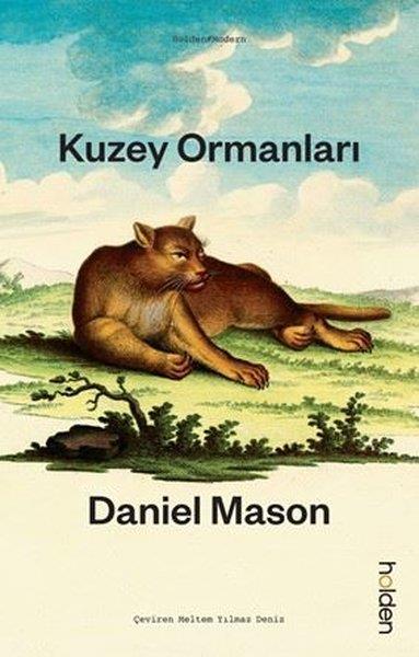 Daniel MasonDünya RomanKuzey Ormanları