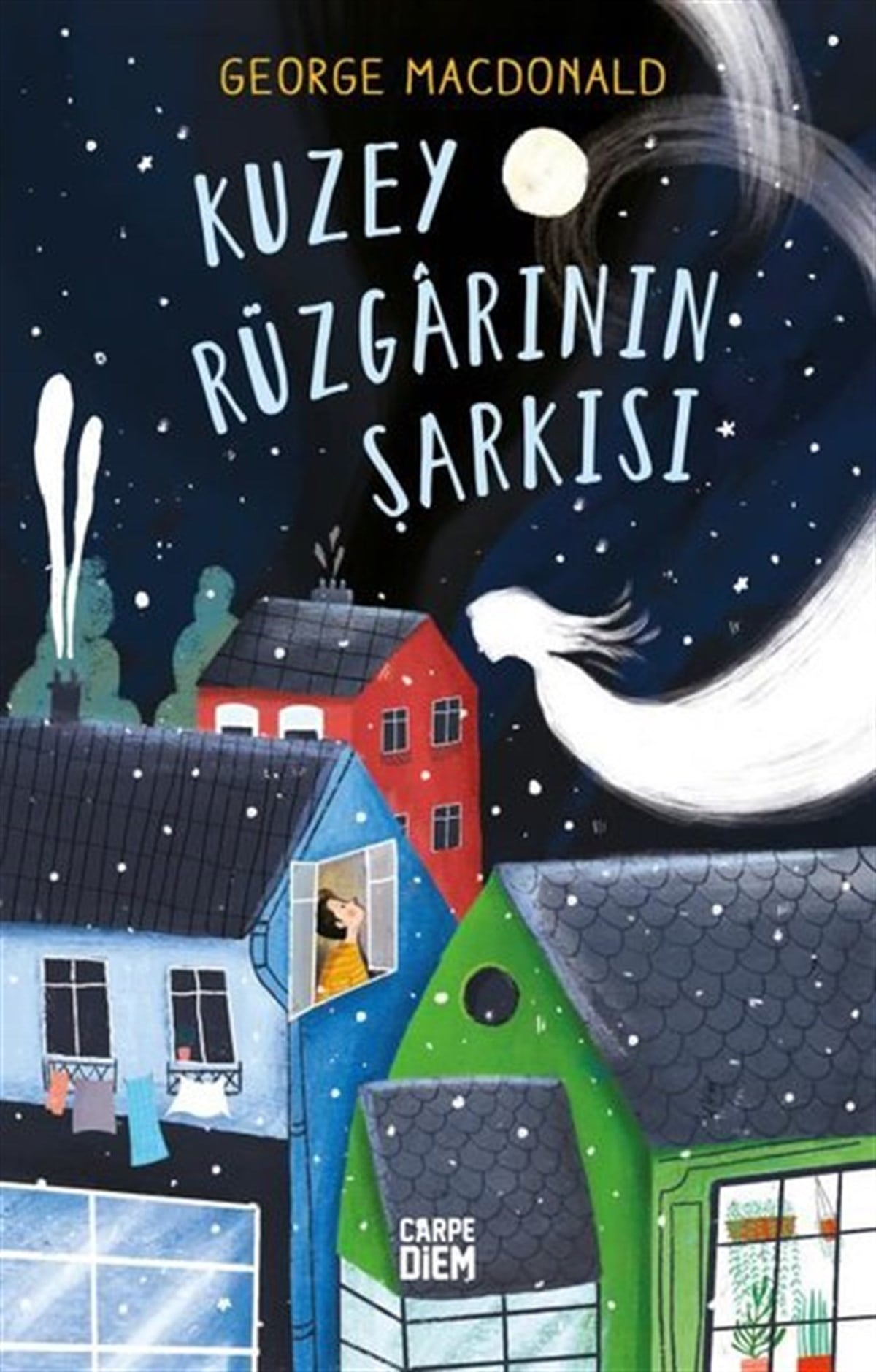 George MacDonaldÇocuk Gençlik RomanlarıKuzey Rüzgarının Şarkısı