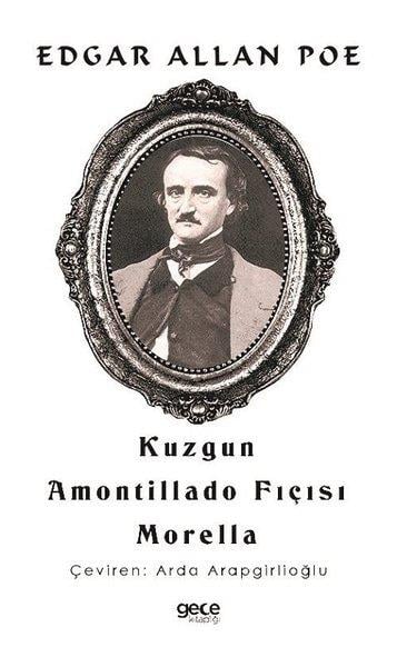Edgar Allan PoeDünya RomanKuzgun - Amontillado Fıçısı Morella
