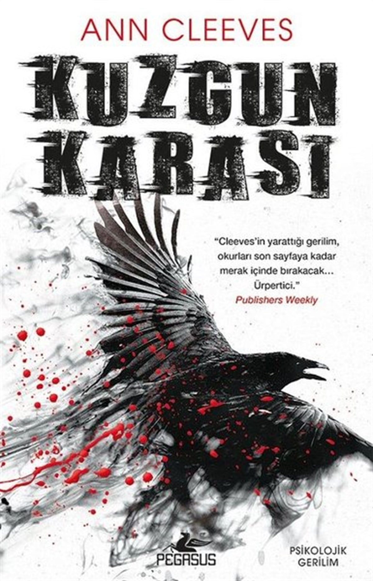 Ann CleevesKorku Kitapları & Gerilim KitaplarıKuzgun Karası