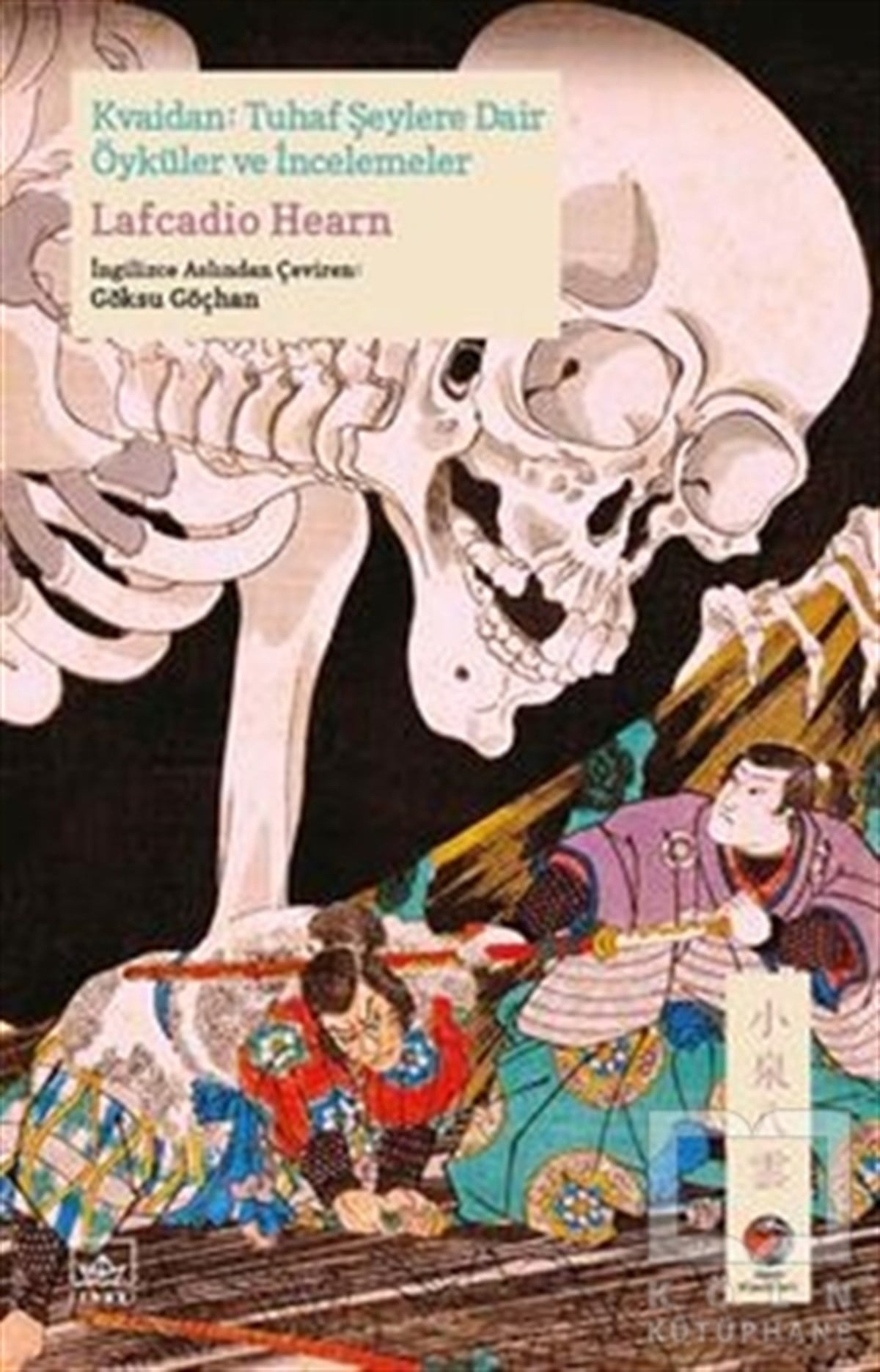 Lafcadio HearnKorku Kitapları & Gerilim KitaplarıKvaidan: Tuhaf Şeylere Dair Öyküler ve İncelemeler