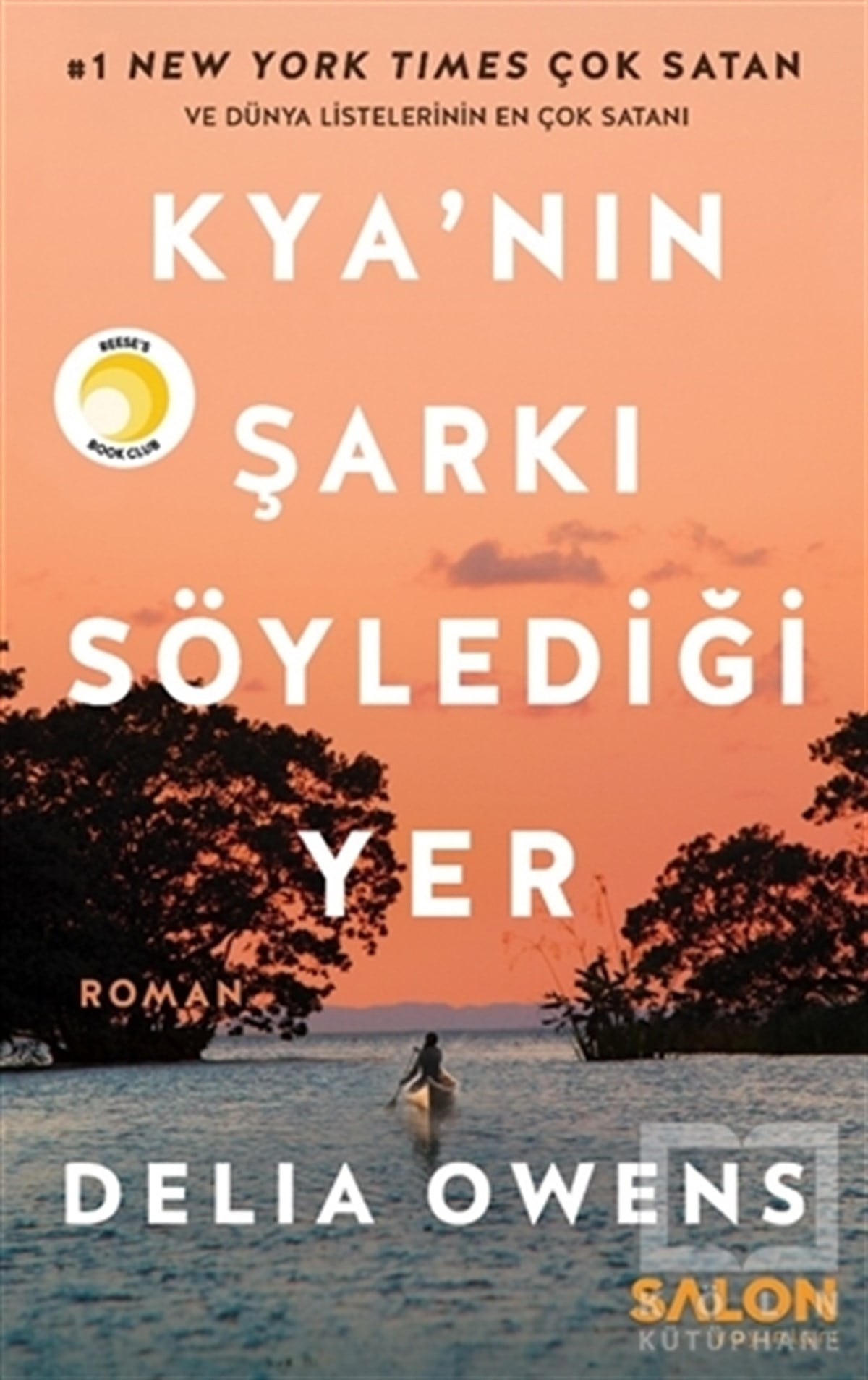 Delia OwensRomanKya'nın Şarkı Söylediği Yer