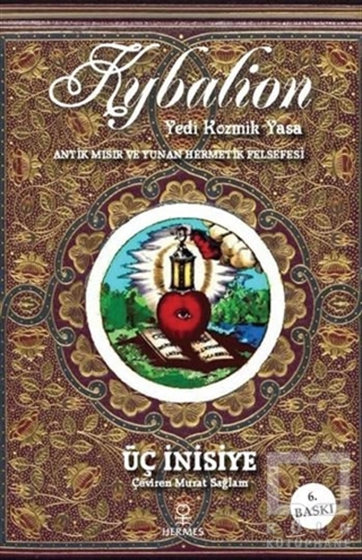 Üç İnisiyeParapsikoloji-GizemKybalion: Yedi Kozmik Yasa