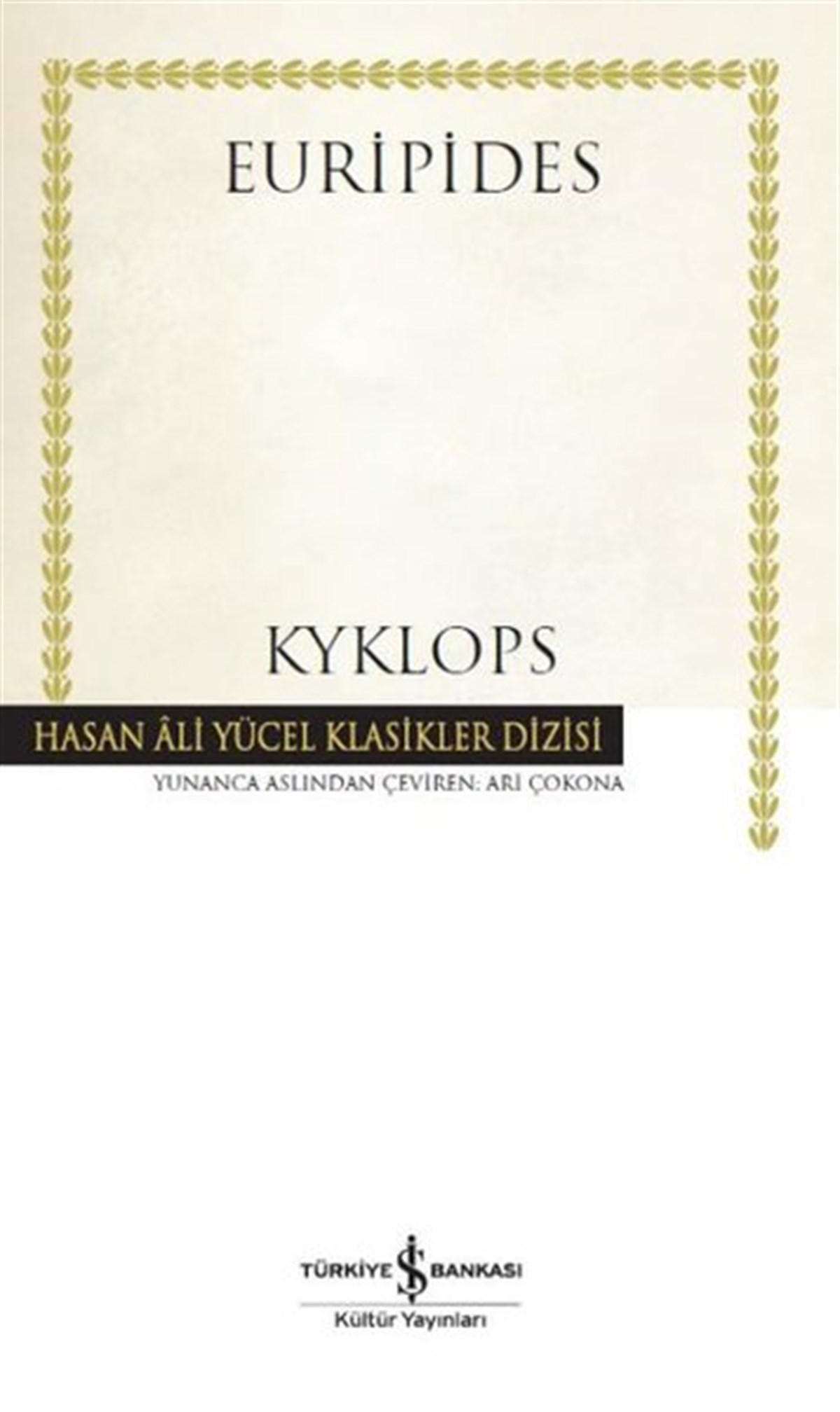 EuripidesDünya KlasikleriKyklops-Hasan Ali Yücel Klasikler
