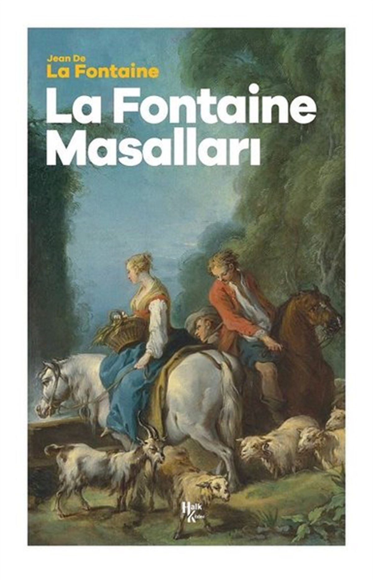 Jean de la FontaineOkul Öncesi Masal KitaplarıLa Fontaine Masallar