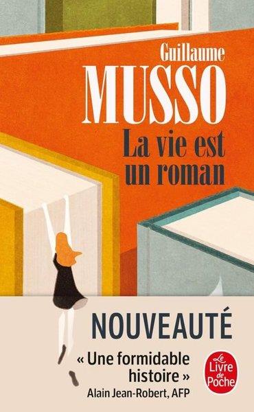 Guillaume MussoFrenchLa vie est un roman