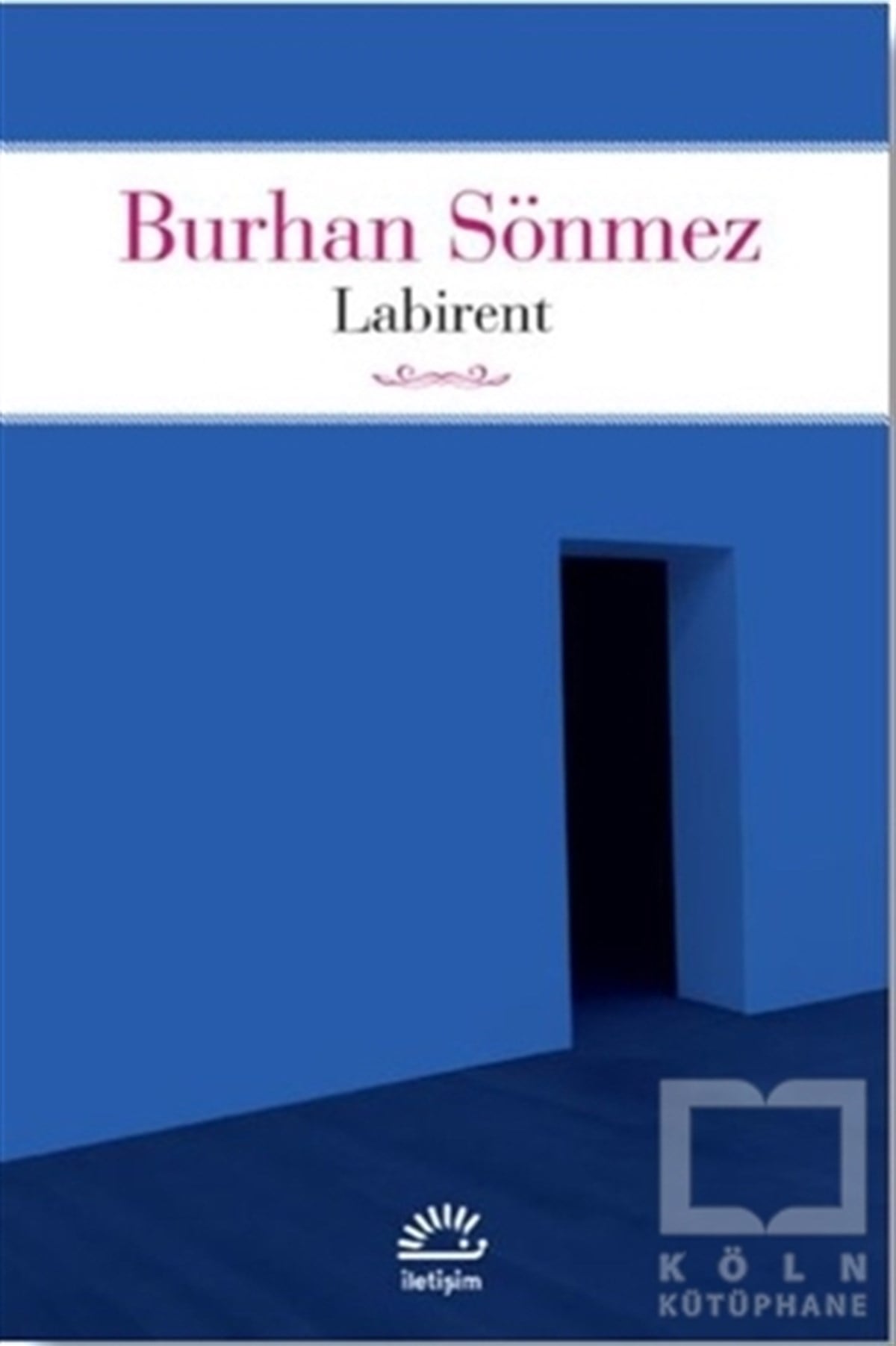 Burhan SönmezRomanLabirent