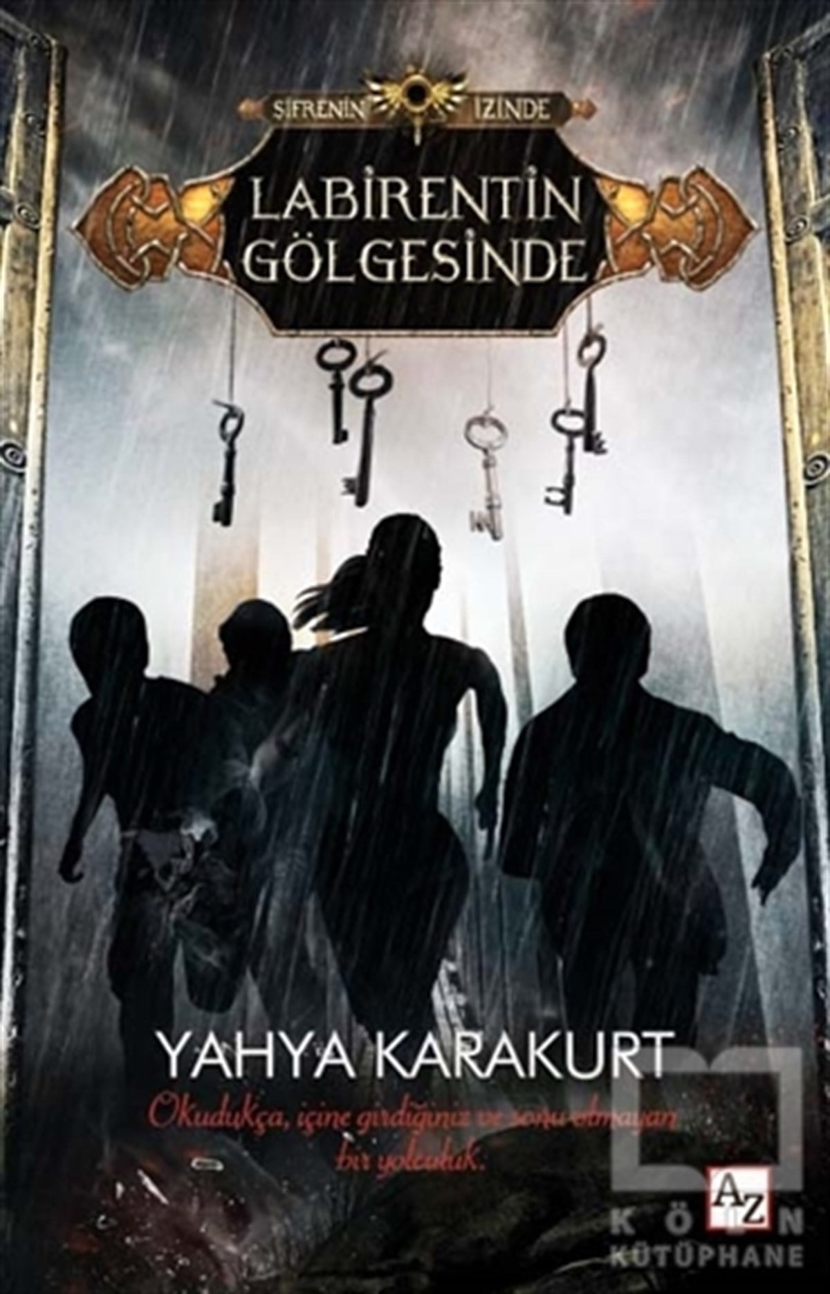 Yahya KarakurtRomanLabirentin Gölgesinde