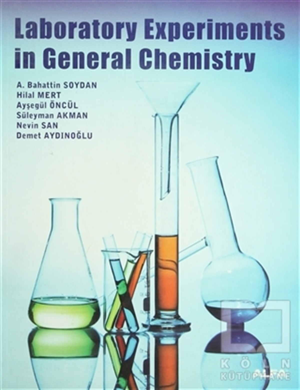 Hilal MertDiğerLaboratory Experiments in General Chemistry