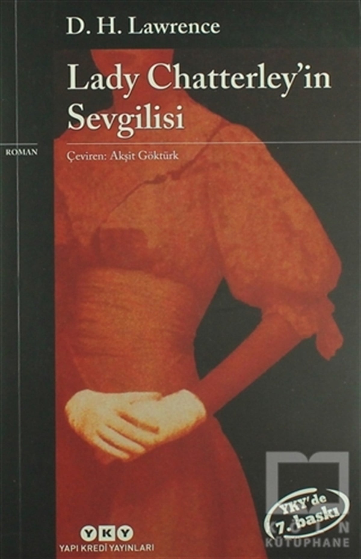 David Herbert Richards Lawrenceİngiliz EdebiyatıLady Chatterley’in Sevgilisi