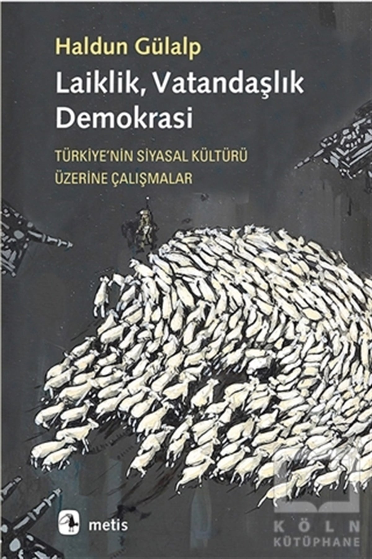 Haldun GülalpDiğerLaiklik, Vatandaşlık, Demokrasi