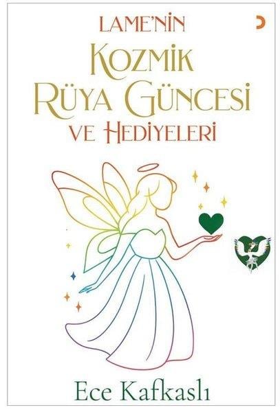 Ece KafkaslıKişisel Gelişim KitaplarıLame'nin Kozmik Rüya Güncesi ve Hediyeleri