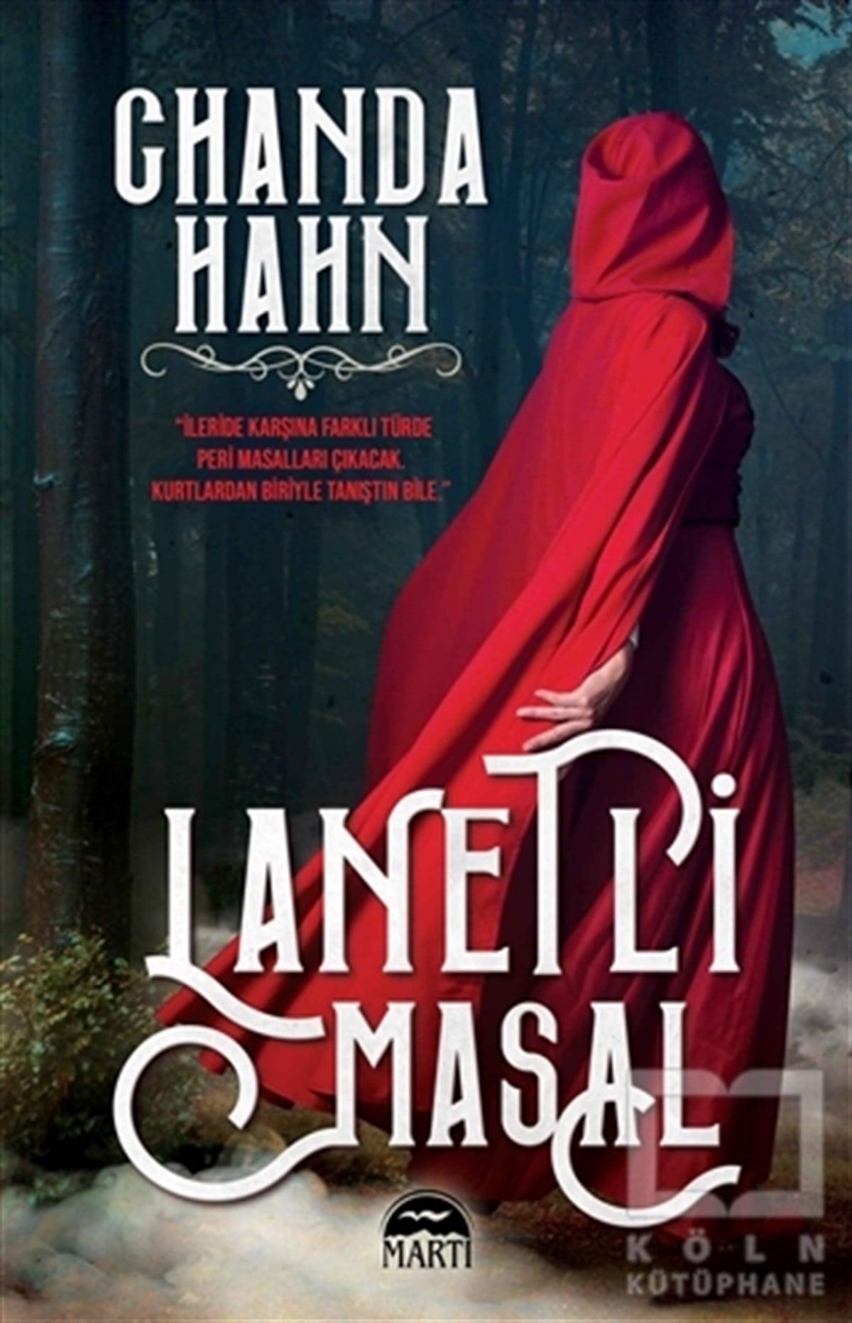 Chanda HahnFantastik Kitaplar & Fantastik RomanlarLanetli Masa