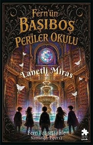 Fern ForgettableÇocuk Masal KitaplarıLanetli Miras - Fern'ün Başıboş Periler Okulu 1