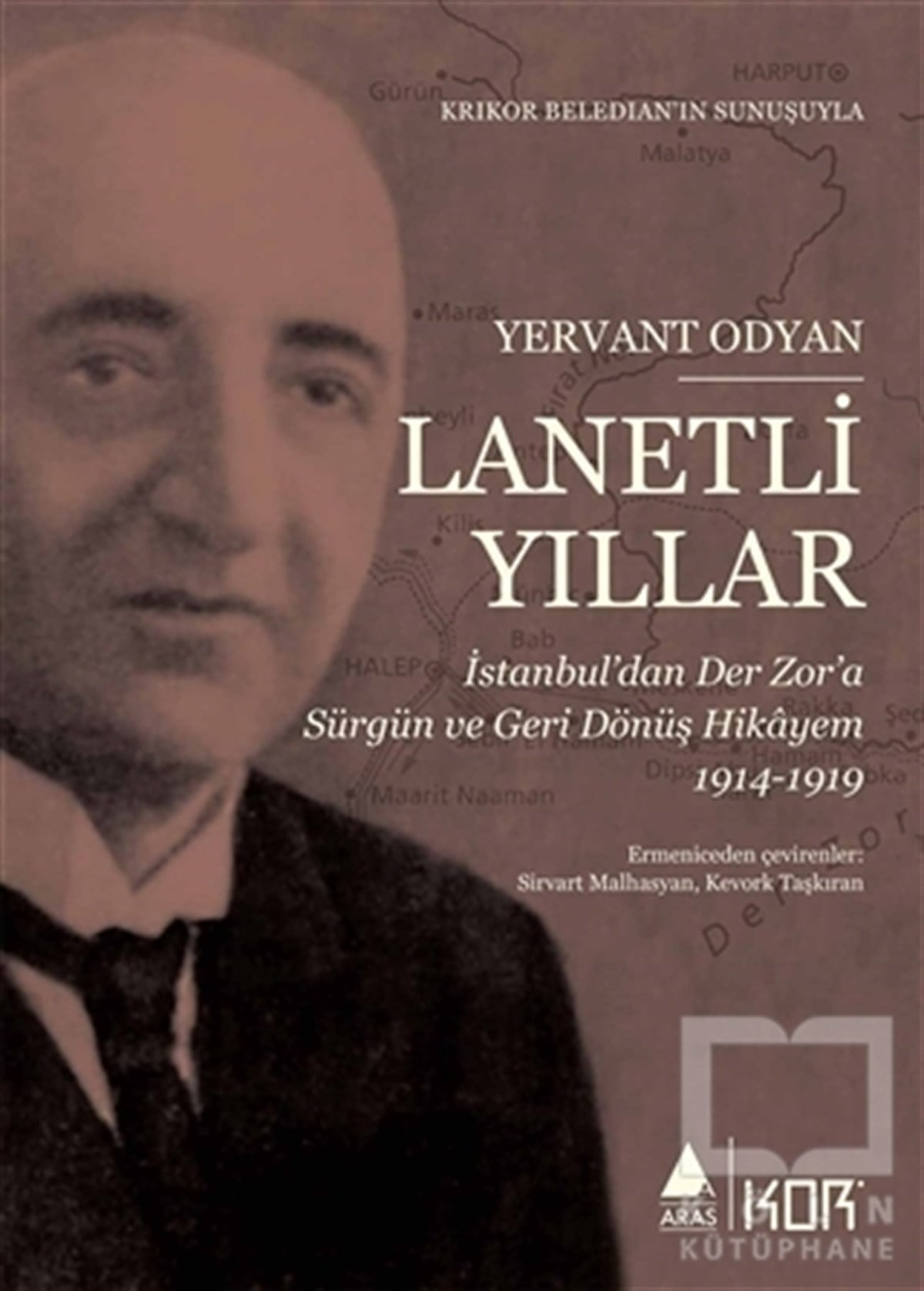 Yervant OdyanAnı & Mektup & Günlük KitaplarıLanetli Yıllar