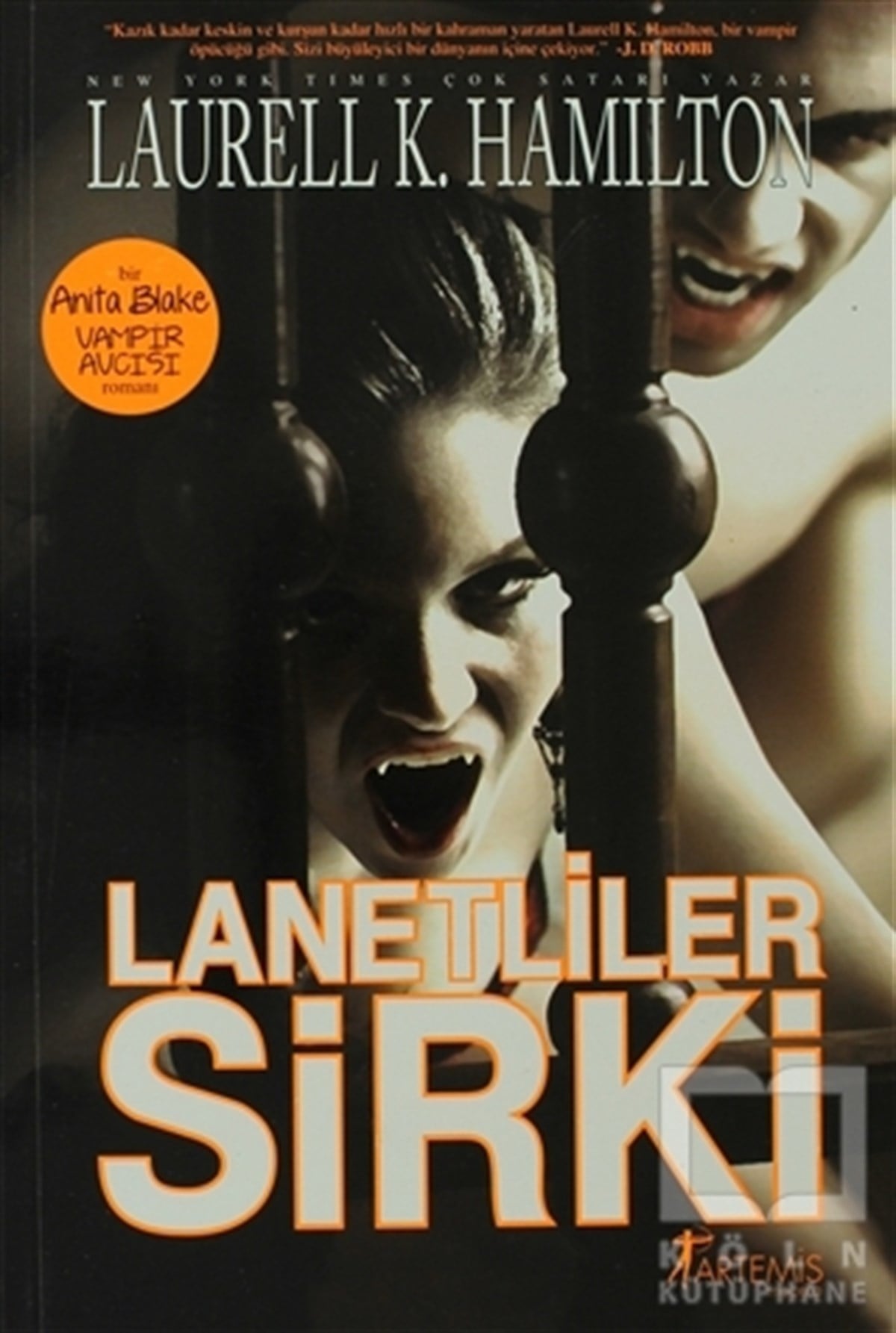 Laurell K. HamiltonAksiyon - MaceraLanetliler Sirki