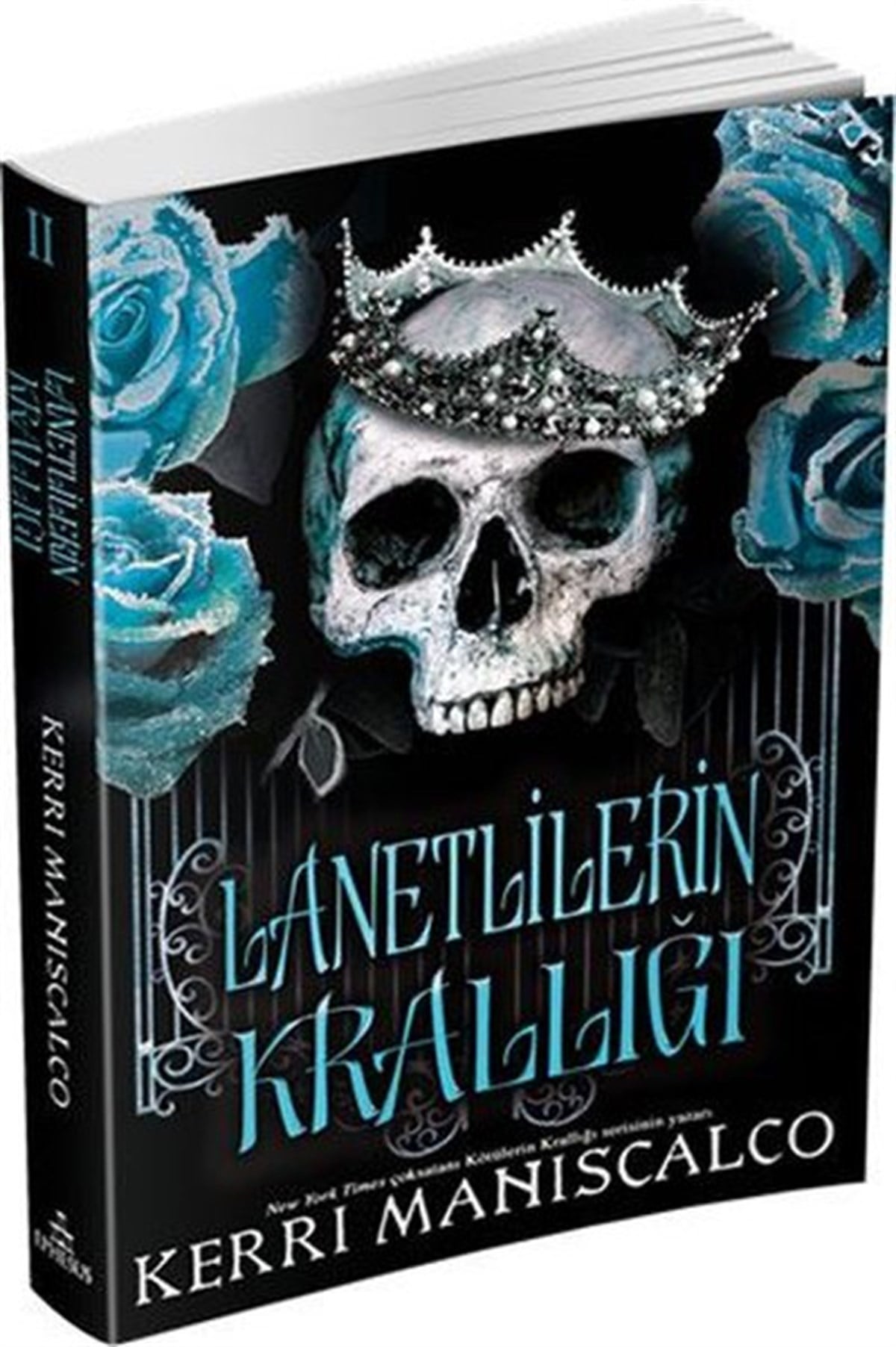 Kerri ManiscalcoFantastik Kitaplar & Fantastik RomanlarLanetlilerin Krallığı