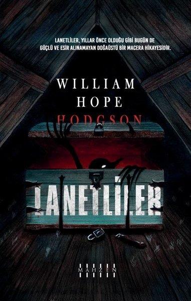 William Hope HodgsonFantastik Kitaplar & Fantastik RomanlarLanetliler