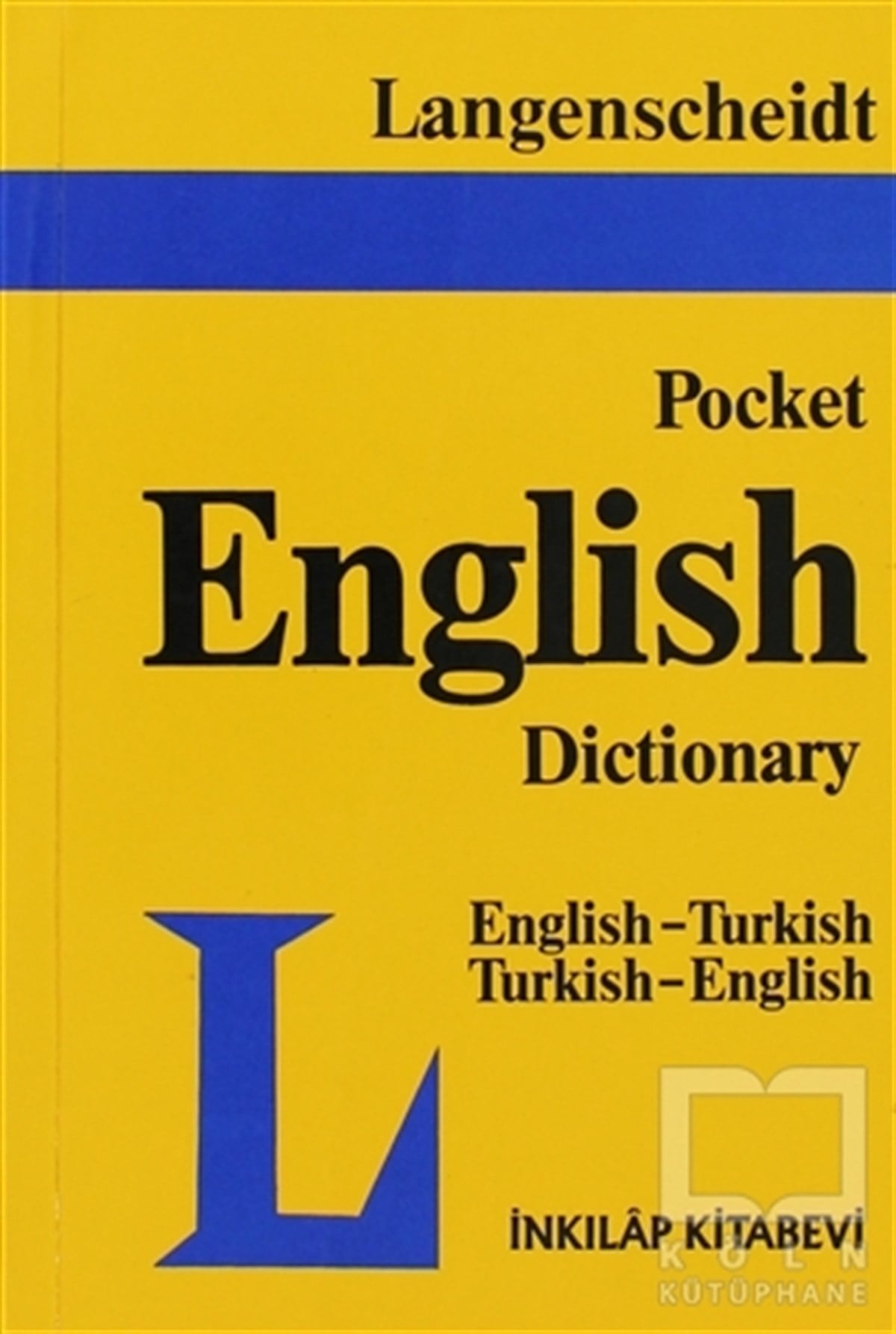 Resuhi AkdikmenReferans - Kaynak KitapLangenscheidt Pocket English Dictionary English-Turkish / Turkish-English