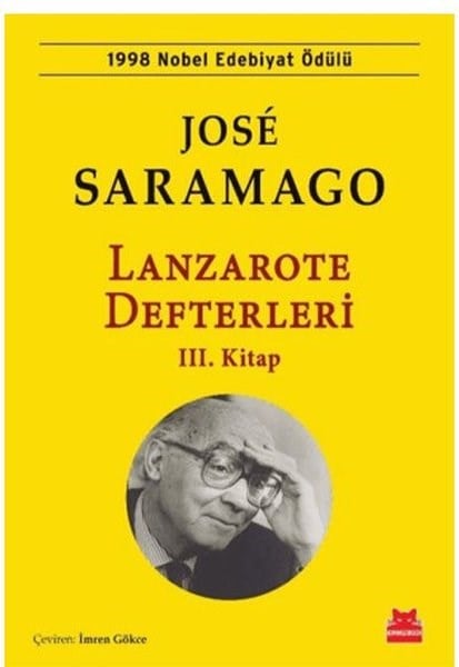 Jose SaramagoDünya GünlükLanzarote Defterleri 3.Kitap