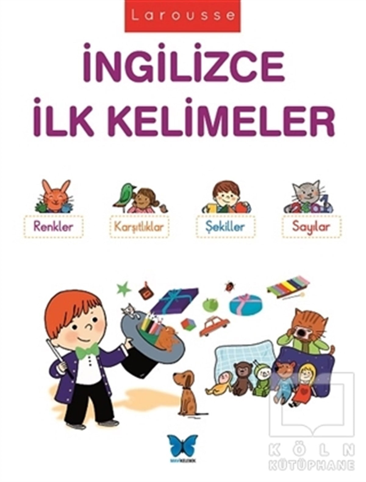 Agnes BessonEtkinlik KitaplarıLarousse - İngilizce İlk Kelimeler