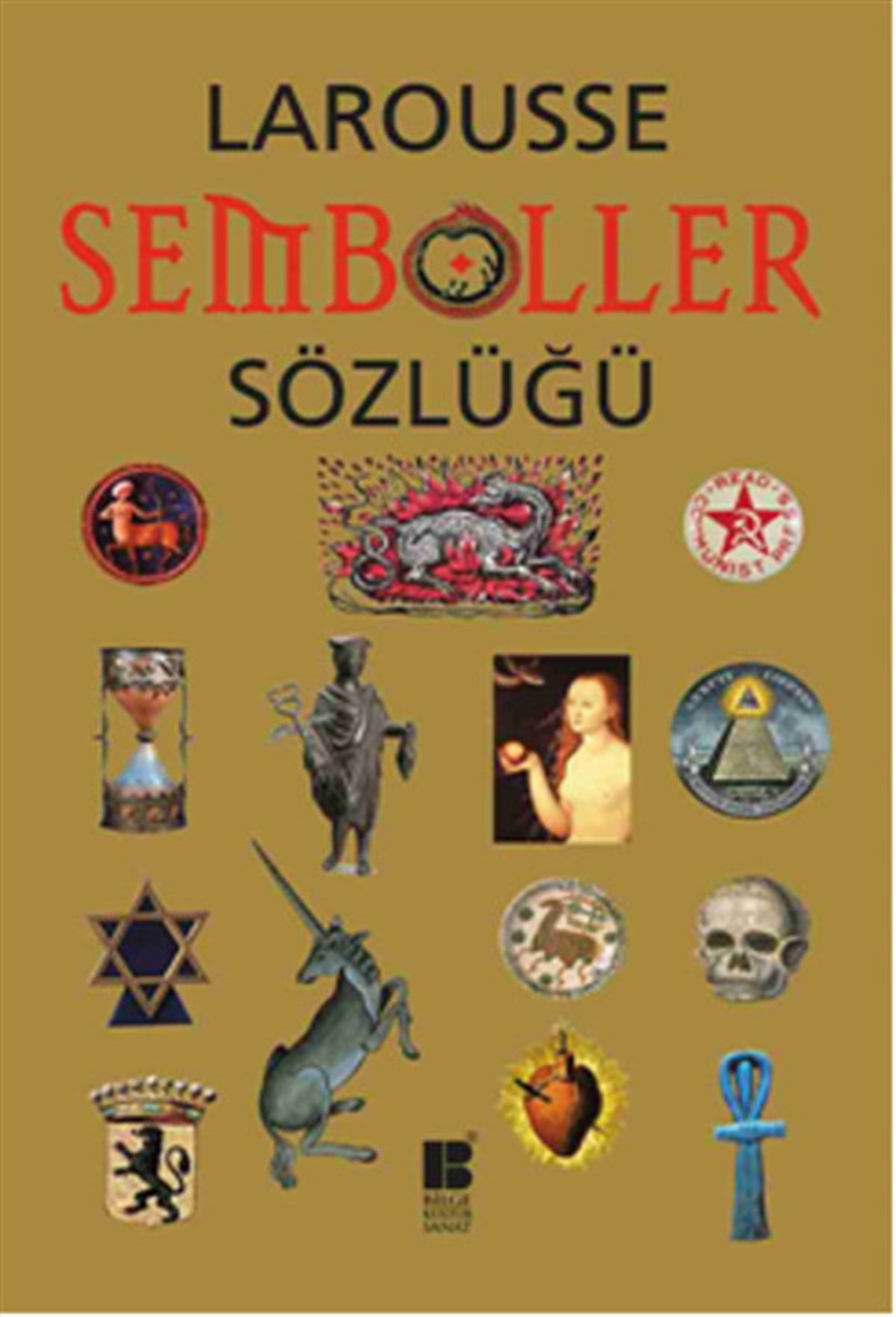 Nanon GardinSözlükler ve Konuşma KılavuzlarıLarousse Semboller Sözlüğü