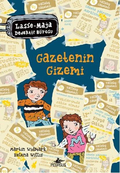 Helena WillisÇocuk Masal KitaplarıLasse Maja Dedektif Bürosu - Gazetenin Gizemi