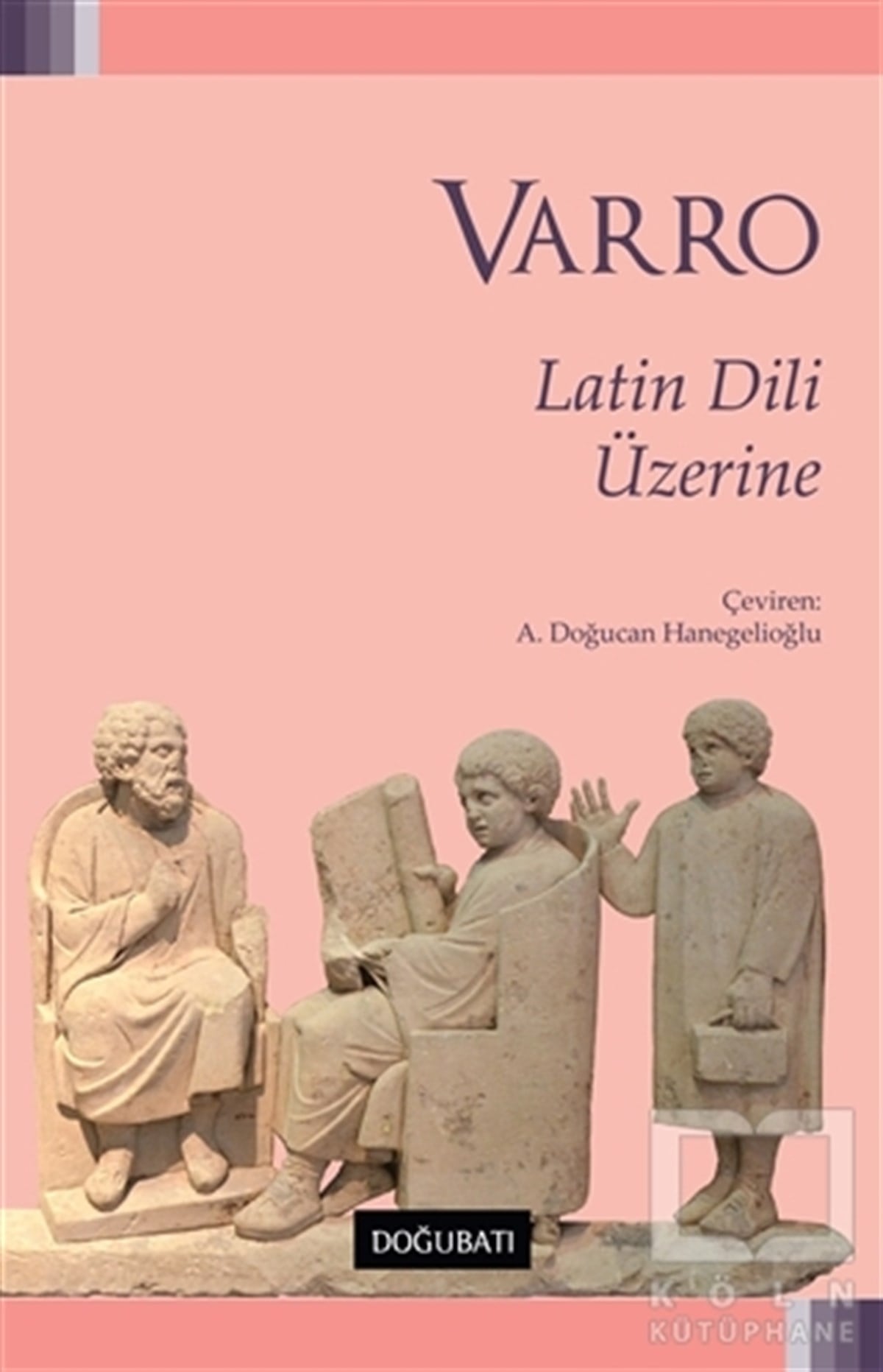 Marcus Terentius VarroAraştırma-İnceleme-ReferansLatin Dili Üzerine