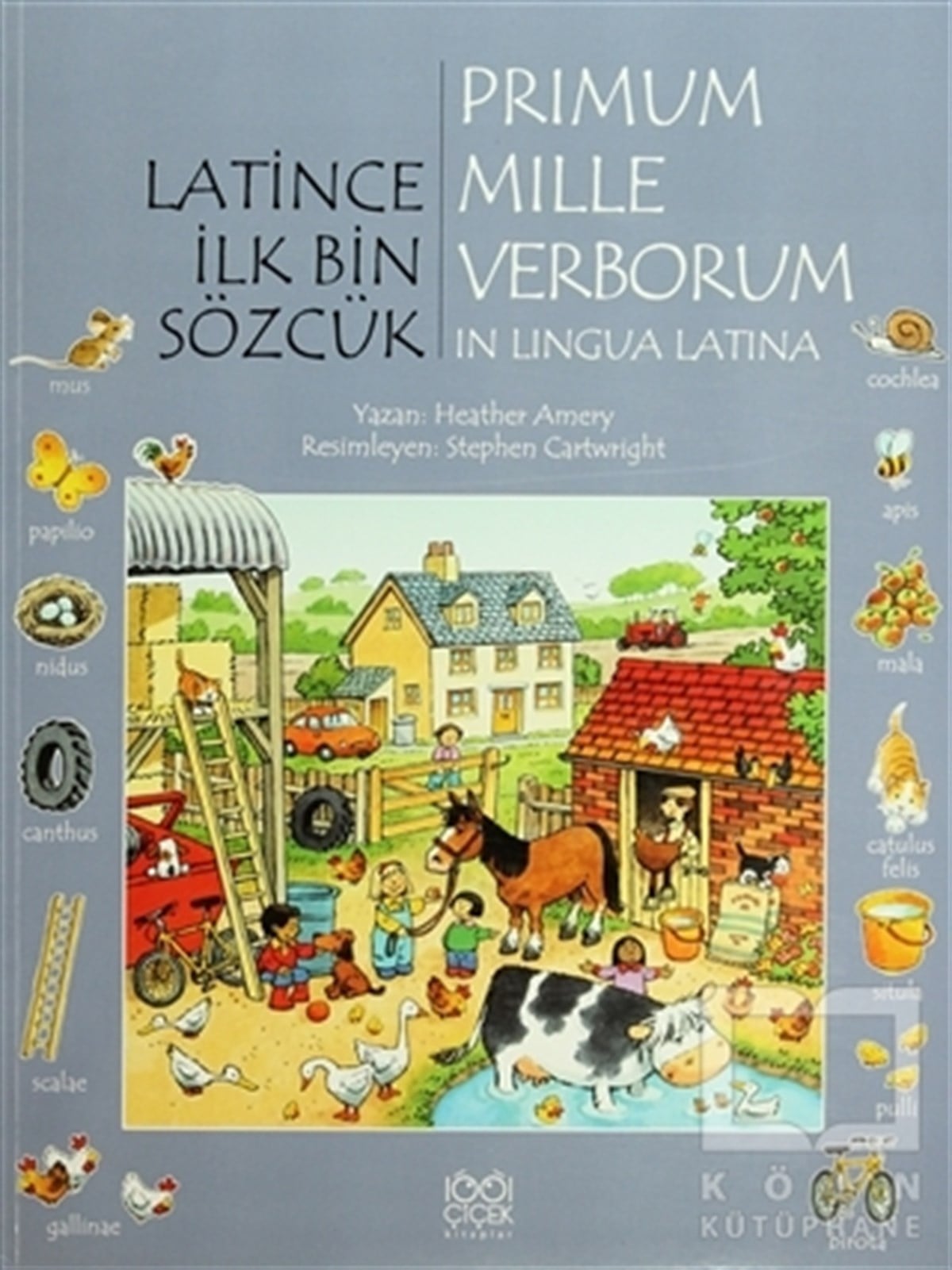 Heather AmeryDiğerLatince İlk Bin Sözcük - Primum Mille Verborum In Lingua Latina