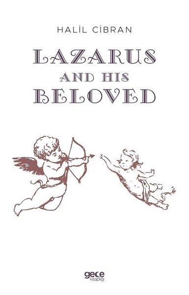 Halil CibranPhilosophy FictionLazarus and His Beloved