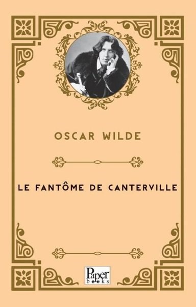 Oscar WildeFrenchLe Fantome De Canterville
