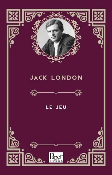 Jack LondonFrenchLe Jeu