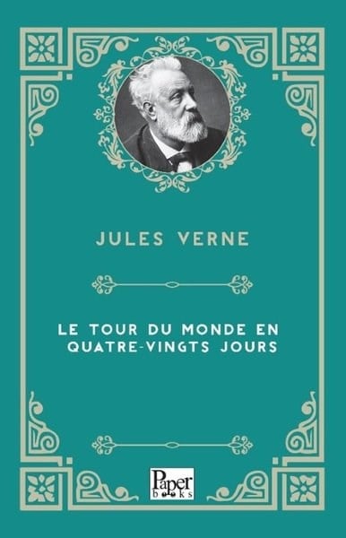 Jules VerneFrenchLe Tour Du Monde En Quatre-Vingts Jours