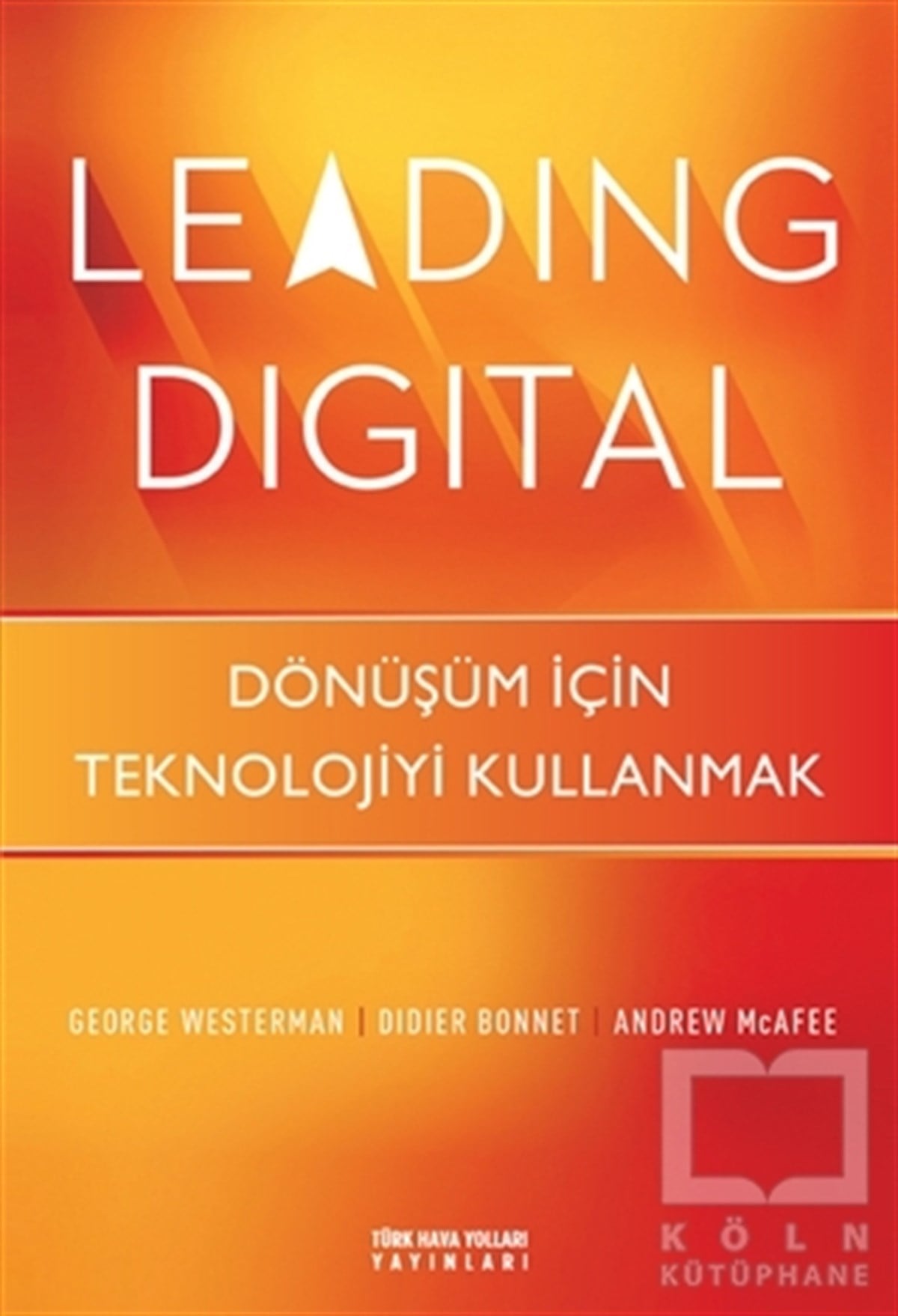 George Westermanİş DünyasıLeading Digital