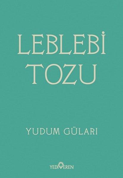 Yudum GülarıTürkiye RomanLeblebi Tozu