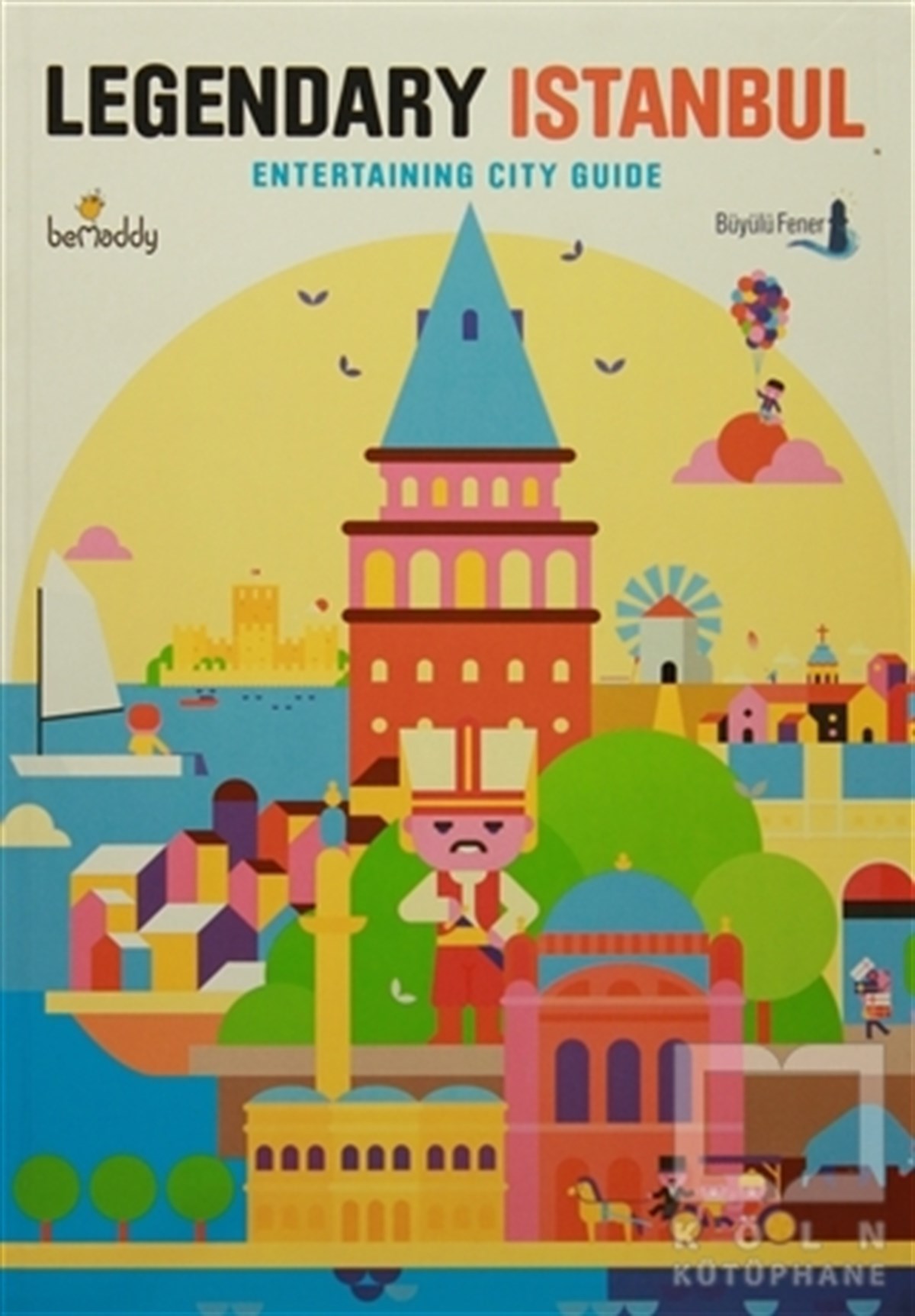 Kolektifİstanbul RehberiLegendary Istanbul